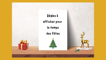 Petites règles à afficher pour les fêtes